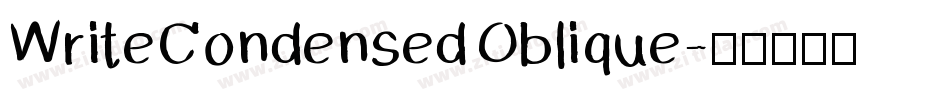 WriteCondensed Oblique字体转换